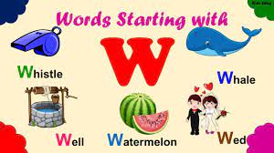 For a higher level, choose kids at random. Words Starting With Letter W 45 Words Beginning With W Words That Starts With W Kids Entry Youtube