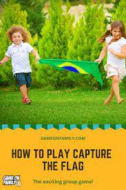 How To Play Capture The Flag The Exciting Group Game Game On Family Capture The Flag Flag Game Outdoor Games For Kids