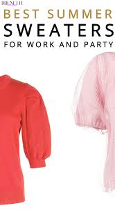 Best Sweaters For Zoom Meeting To Shop Now Fashion Infographic Fashion Summer Sweaters