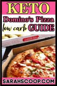 Domino S Low Carb Keto Diet Guide Sarah Scoop
