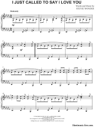Stevie Wonder I Just Called To Say I Love You Lyrics I Just Called To Say I Love You Sheet Music Stevie Wonder Sheet Music Stevie Wonder Sheet Music Say I Love You