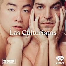 Las Culturistas with Matt Rogers and Bowen Yang: This Is The Reason (A Long  International Nightmare) (w/ Matt & Bowen)