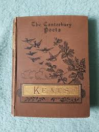The Canterbury Poets The Poetical Works Of John Keats Book 1885 Great Condition Poetry Poetrycommunity Keats Vintagebook Vintage Book Keats Antique Books