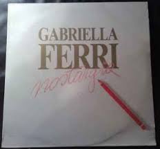 Dal successo al triste epilogo finale. Gabriella Ferri Nostargia Releases Discogs