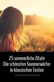 Sommer 25 Herrliche Zitate Aus Klassischen Texten