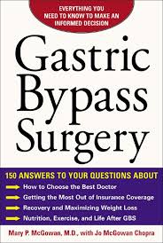 Yes, but only if your health insurance policy covers bariatric surgery. Gastric Bypass Surgery Everything You Need To Know To Make An Informed Decision Mcgowan Mary 0639785384991 Amazon Com Books