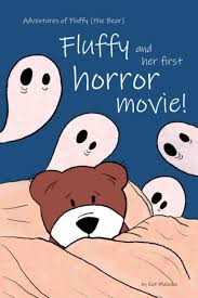 Nope, it's not just your imagination. Fluffy And Her First Horror Movie Adventures Of Fluffy The Bear Malecka Kat 9798671585605 Amazon Com Books