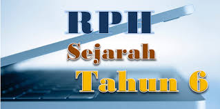 Dokumen standard kurikulum dan pentaksiran. Rph Sejarah Tahun 6 Gurubesar My