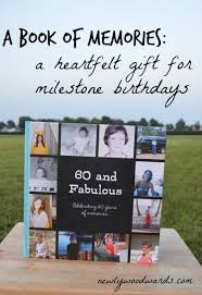 For sure skip the vintage 1960 tshirts, signs and wine glasses. A Book Of Memories For A Milestone Birthday Newlywoodwards 60th Birthday Ideas For Mom Milestone Birthdays 60th Birthday