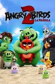 Image Angry Birds 2 La Pelicula 2019 Angry Birds Movie Angry Birds Full Movies