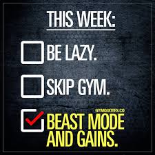 This Week To Do Checklist For A Gym Addict Beast Mode And Gains