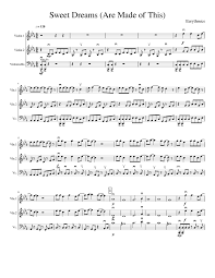 Jw pepper ® is your sheet music store for band, orchestra and choral music, piano sheet music, worship songs, songbooks we're connecting eprint folders with music in your eprint library, which should just a take a few moments to complete. Sweet Dreams Are Made Of This Edited Sheet Music For Violin Cello Mixed Trio Musescore Com
