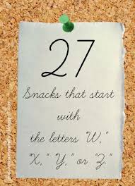Read on to enjoy more! 42 Snacks For W X Y Or Z Letter W Activities Preschool Food Preschool Letters