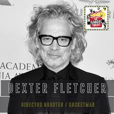 Dexter Fletcher: The 'Rocketman' director talks filmmaking and his latest  feature 'Ghosted'
