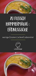 Erdnusssosse Schnell Zubereitet Rezept Erdnusssosse Erdnusssauce Rezeptideen