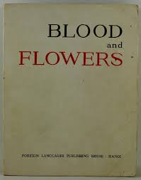 Reviews of books san francisco chronicle review on the blood of flowers. Blood And Flowers The Path Of The Poet To Huu Selected Poems Of To Huu Interview With To Huu And Presentation By Mireille Gansel From The Library Of Australian Author Christopher Koch