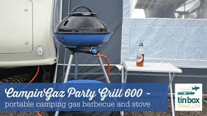 Campinggaz Party Grill 600 A Portable Gas Camping Stove And Barbecue Ad Gifted Youtube