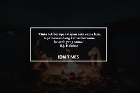 Movie quotes ainun habibie drama bagus. 10 Quotes Inspiratif B J Habibie Dari Cita Cita Hingga Cinta