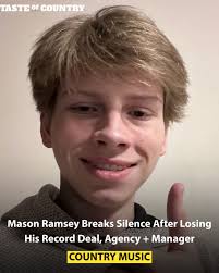 Last year was one of the most difficult years of my life," Mason Ramsey  admits.