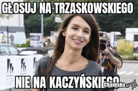 Zrobiła to z okazji obchodzonego w środę dnia matki. Marta Kaczynska Na Trzaskowskiego Chamsko Pl