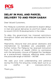 Untuk informasi lebih lanjut, silahkan hubungi melalui Pos Malaysia Berhad On Twitter Pengumuman Kelewatan Penghantaran Mel Dan Bungkusan Dari Ke Sabah Announcement Delay In Mail And Parcel Delivery To And From Sabah Posmalaysia Pos4you Sabah Covid19 Https T Co N99ccuh4ti