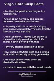 If you are a libra who is born bordering on the birth date of the virgo, or a virgo born near the sign of libra, you are in for exciting times ahead. Virgo Libra Cusp Meaning Compatibility And Personality Virgo Libra Cusp Libra Quotes Zodiac Libra Zodiac Facts