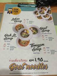 Siapa yang taknak noodle, boleh pilih menu dia spt nasi goreng bangkok atau chicken rice. Tuk Tuk Thai Boat Noodle Restaurant Full Menu Preview Miri City Sharing