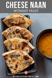 Cheese Naan Without Yeast Cheese Naan Recipes Naan Recipe Food