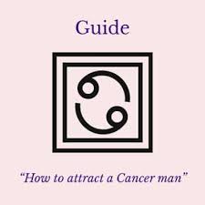Give them time and space and if they feel the connection. How To Attract A Cancer Man Romantic Guide Relationship Rules