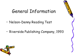 Evaluation Of Nelson Denny Reading Test Mini Project I By