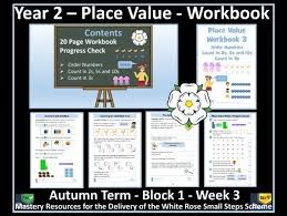Place Value Year 2 Autumn Term Week 3 Maths Workbook For Delivery Of White Rose Scheme Place Values Math Workbook Math
