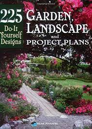Especially at nighttime to be enjoyed while gathering! Garden Landscape And Project Plans 225 Do It Yourself Designs Home Planners 0029129955961 Amazon Com Books