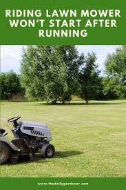 Most riding lawn mowers have several safety features. Riding Lawn Mower Won T Start After Running How To Fix