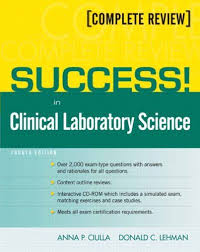 Bestseller Books Online Success In Clinical Laboratory Science 4th Edition Anna Ciulla Don Laboratory Science Clinical Chemistry Medical Laboratory Science
