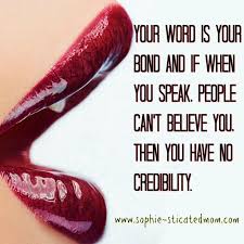 How To Build Self Discipline In Keeping Your Word Sophie Sticatedmom Bond Quotes Keeping Your Word Quotes Promise Quotes