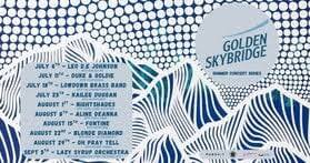 Golden Skybridge 2026 Summer Concert Series