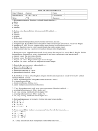 Oleh karena itu, parameter suhu menjelaskan tentang seberapa panas atau dinginkah sebuah benda secara akurat. Soal Uh5 Pdf
