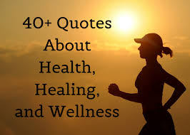 They also help us to be. Inspirational Quotes About Health And Wellness Includes Funny Sayings Holidappy