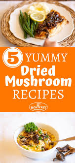 How long do dried mushrooms keep? 5 Dried Mushroom Recipes You Have To Try Now Mushroom Recipes Stuffed Mushrooms Dry Mushroom Recipes