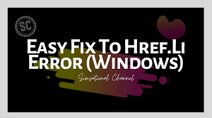 Easy Fix to HREF.LI ERROR (Windows) - YouTube