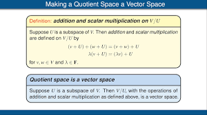 For example, when dividing 20 (the dividend) by 3 (the divisor), the quotient is 6 in the euclidean di. Quotients Of Vector Spaces Youtube