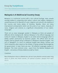 How many races in malaysia. Malaysia Is A Multiracial Country Free Essay Example