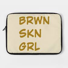 Brown Skin Girl By Knottygirl