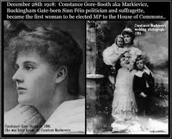 On This Day... December 28th in 1918: Constance Gore-Booth aka Markievicz,  Buckingham Gate-born Sinn Féin politician and suffragette, whilst detained  in Holloway prison, became the first woman to be elected MP to