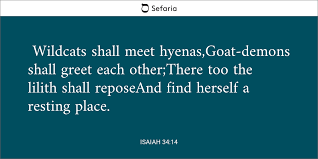 Isaiah 34:14 & Goat-Demons and Night-Wraiths