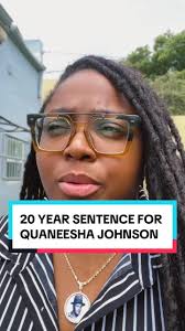 What Happened with Quaneesha Johnson