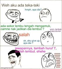Pisahkanlah dia dari semua orang yang ada di rumah. Lawak