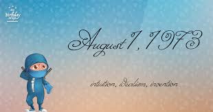 19 Fun Birthday Facts About August 1 1973 You Must Know Birthday Fun Birthday Facts