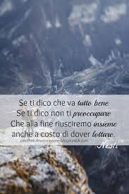 Tu sei la mia più cara amica e io vedo chiaramente la tristezza nei tuoi occhi. Tu Ancora Non Lo Sai Ma Sei Una Meraviglia