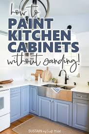 Can i paint my kitchen cabinets white without sanding. How To Paint Kitchen Cabinets Without Sanding Sustain My Craft Habit